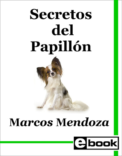 Papillon Libro Adiestramiento Cachorro Adulto Crianza Canina