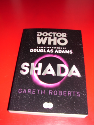 Livro Dr. Who Aventura Perdida Douglas Adams Gareth Roberts