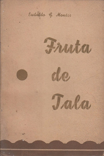 1942 Tapa Arte Modernista Fruta De Tala Eudaldo Montes Raro