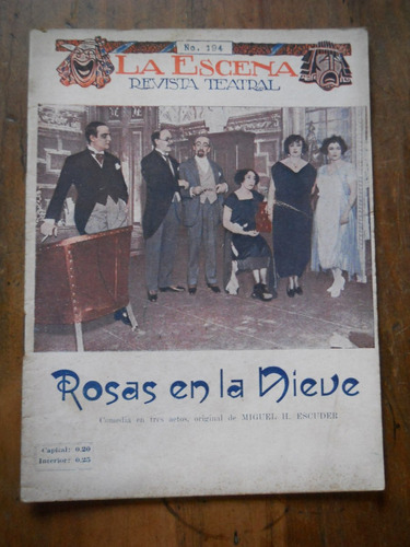 Miguel H Escuder. Rosas En La Nieve. La Escena 1922.