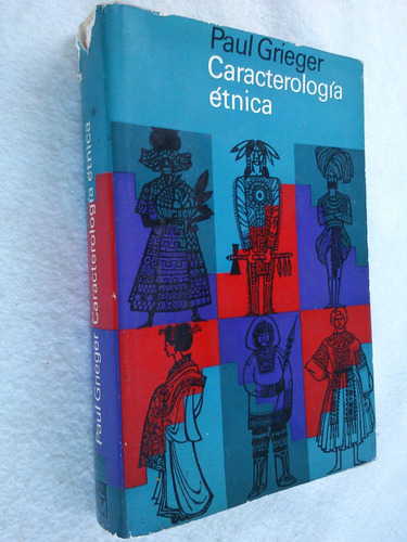 Caracterología Étnica - Paul Grieger