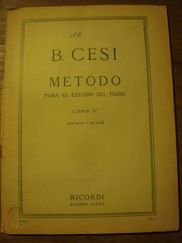 B. Cesi Metodo Para El Estudio Del Piano Libro Ii