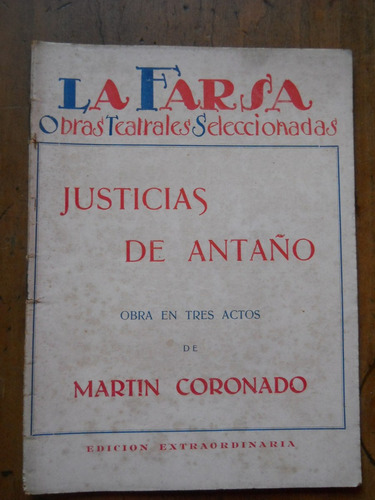 Martin Coronado. Justicias De Antaño. Revista La Farsa.