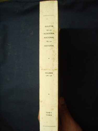Boletín De La Academia Nacional De La Historia - 1981-1982