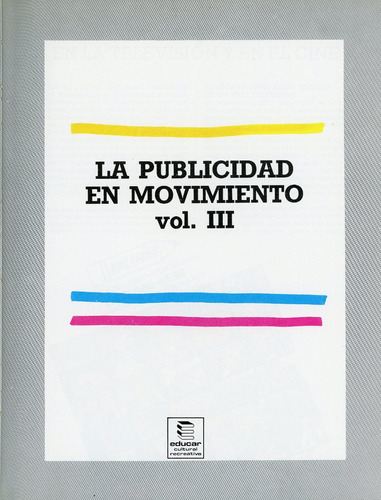 La Publicidad En Movimiento - Publicidad Y Diseño Gráfico.
