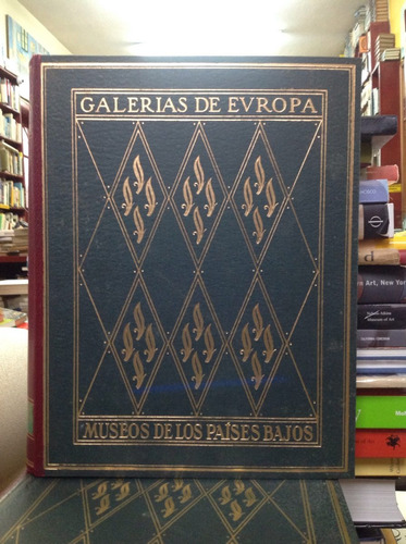 Museos De Los Paises Bajos. Galerias De Europa. Ilustrado.