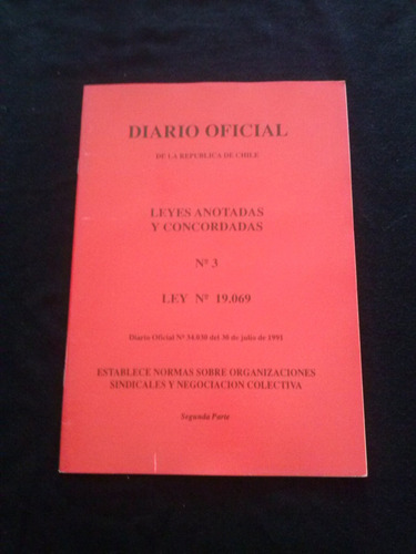 Diario Oficial República De Chile Leyes Anotadas N° 3 C1