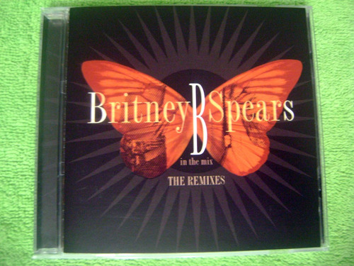 Eam Cd Britney Spears B In The Mix 2005 The Remixes Hits 