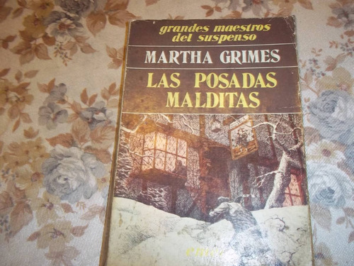 Las Posadas Malditas - Martha Grimes