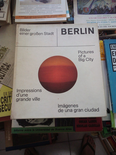 Berlin Imagenes De Una Gran Ciudad