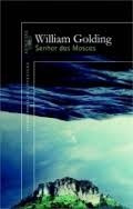 Senhor Das Moscas - William Golding