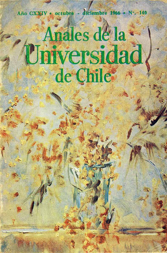 Anales De La Universidad De Chile - Nº 140, Año 1966.