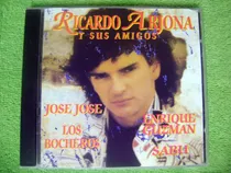 Comprar Eam Cd Ricardo Arjona Y Sus Amigos Enrique Guzman Jose Jose