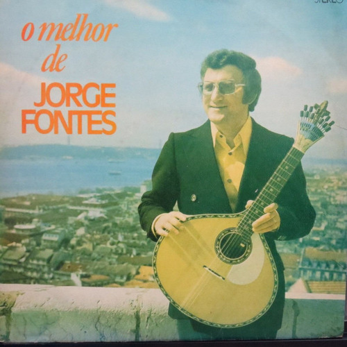 Lp - Jorge Fontes  -  O Melhor De Jorge Fontes   Vinil Raro