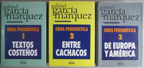 Obra Periodística 3 Tomos - Gabriel García Marquéz / Norma