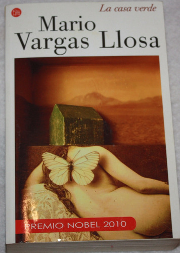 La Casa Verde. Mario Vargas Llosa