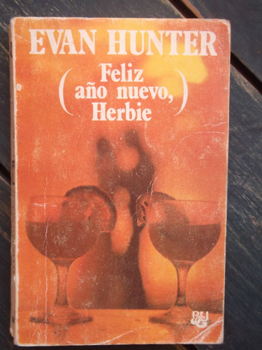 Feliz Año Nuevo, Herbie Evan Hunter 1975