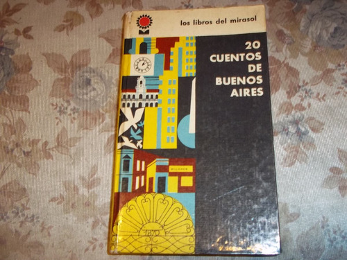 20 Cuentos De Buenos Aires - Nira Etchenique - Jorge Lellis