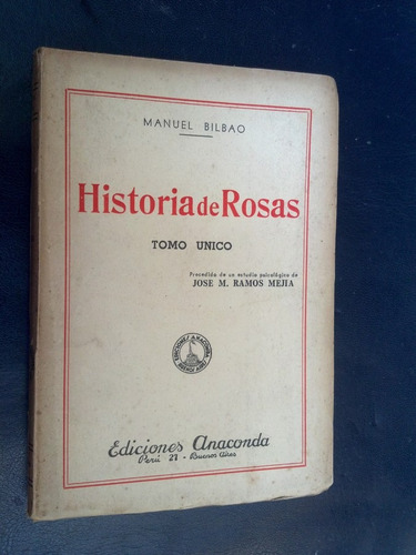 Historia De Rosas Bilbao, Manuel
