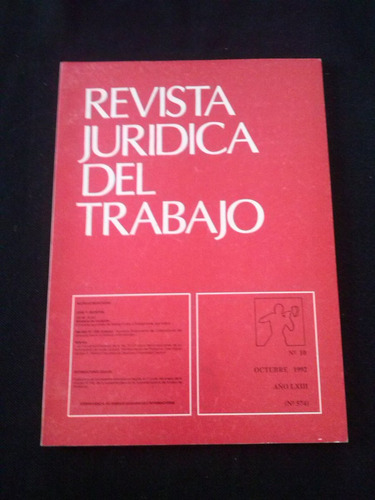 Revista Juridica De Trabajo Numero 574, Octubre 1992 C1