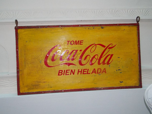 Cartel Chapa Coca Cola