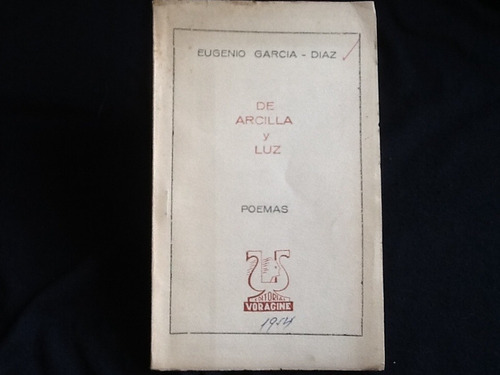 Eugenio García Díaz - De Arcilla Y Luz - 1954