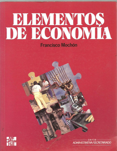 Elementos De Economia - Francisco Mochon