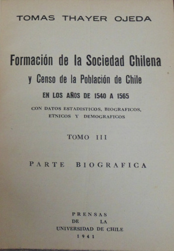 Formación De La Sociedad Chilena Tomas Thayer Ojeda
