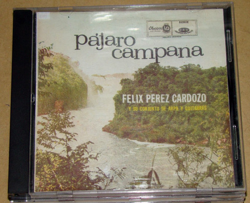 Felix Perez Cardozo Pajaro Campana Cd Bajado De Lp