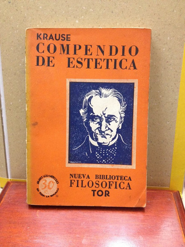 Compendio De Estética -  Krause - Biblioteca Filosofica Tor