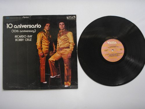 Lp Vinilo Ricardo Ray Bobby Cruz 10 Aniversario Pr.venezuela