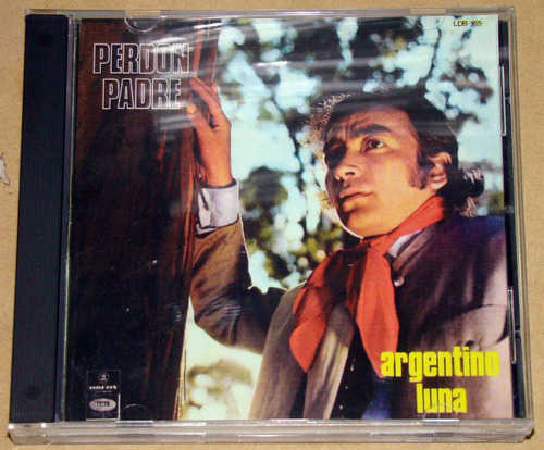 Argentino Luna - Perdon Padre - Cd Bajado De Lp