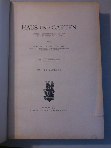 Ostendorf, F. Haus Und Garten. 1919