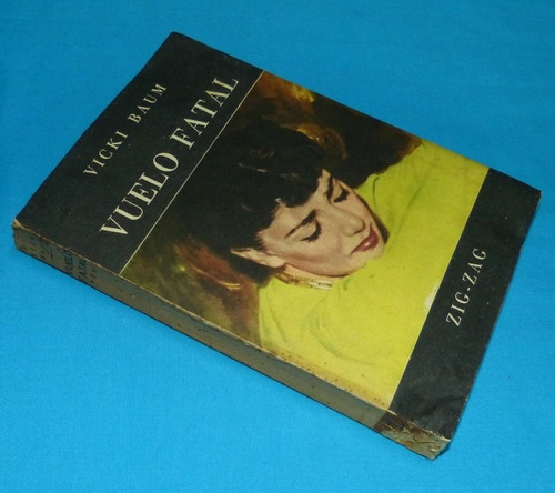 Vuelo Fatal Vicki Baum Novela Zig Zag Chile 1952 Antiguo