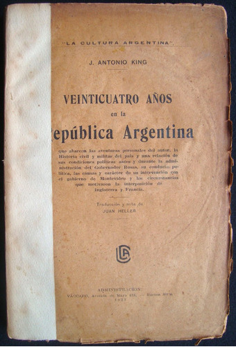 Veinticuatro Años En La República Argentina. 47n 163