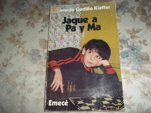 Jaque A Pa Y Ma - Eduardo Gudiño Kieffer