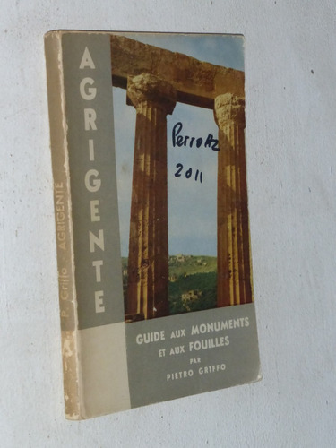 Pietro Griffo Agrigente Guide Aux Monuments Et Aux Fouilles