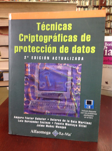 Técnicas Criptograficas De Protección De Datos Ed. Alfaguara