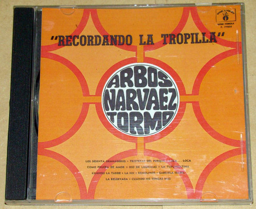 Arbos Narvaez Tormo Recordando La Tropilla Cd Bajado De Lp