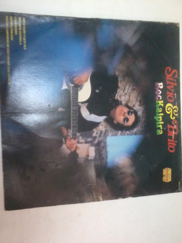 Disco Vinil Lp - Silvio E Brito - Rockaipira 1992