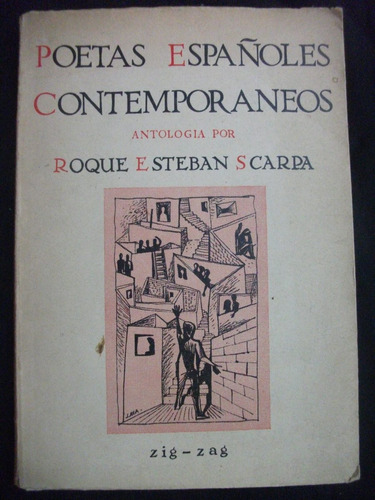 Poetas Españoles Contemporáneos / Roque Esteban Scarpa