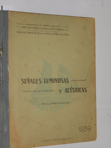 Señales Luminosas Y Acusticas - Luces Reg. En Barcos -  L032