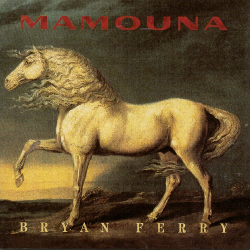 Bryan Ferry - Mamouna (1994) Roxy Music