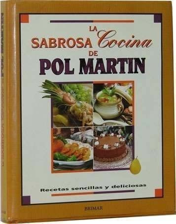 La Sabrosa Cocina De Pol Martin