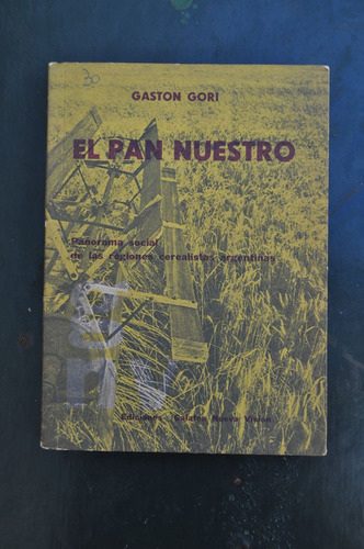 Gaston Gori Pan Nuestro Nueva Visión Politica Argentina