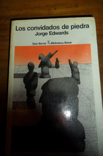 Jorge Edwars Los Convidados De Piedra Usado