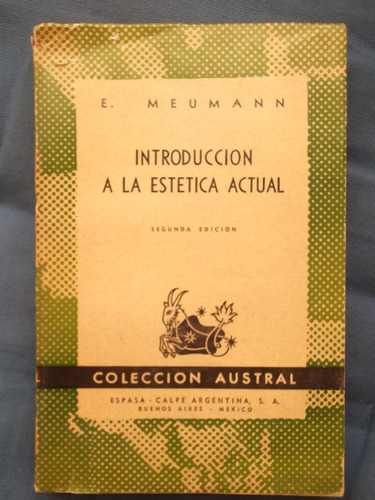 Introducción A La Estética Actual E. Meumann 1948