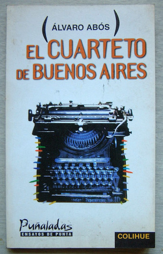 El Cuarteto De Buenos Aires, Alvaro Abos
