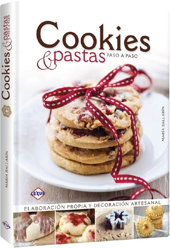 Cookies Galletas Y Pastas Paso A Paso