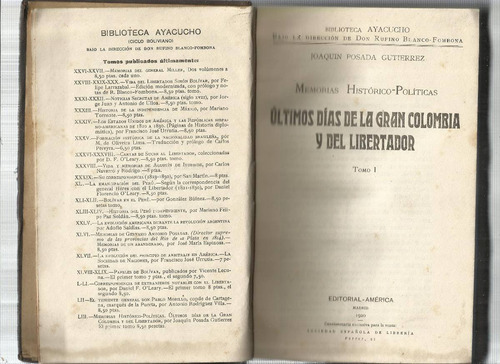Posada Gutiérrez Últimos Días Gran Colombia Y Libertad 2 T